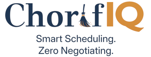 ChorifIQ — Smart Scheduling. Zero Negotiating.